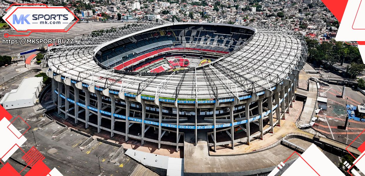 Estadio Azteca Worldcup 2026 Mk Sports